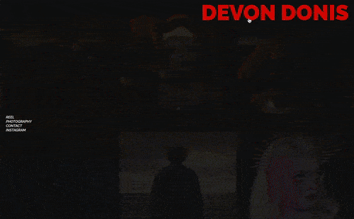 Devon Donis - Portfolio for a videographer & filmmaker in Los Angeles